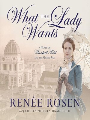 cover image of What the Lady Wants
